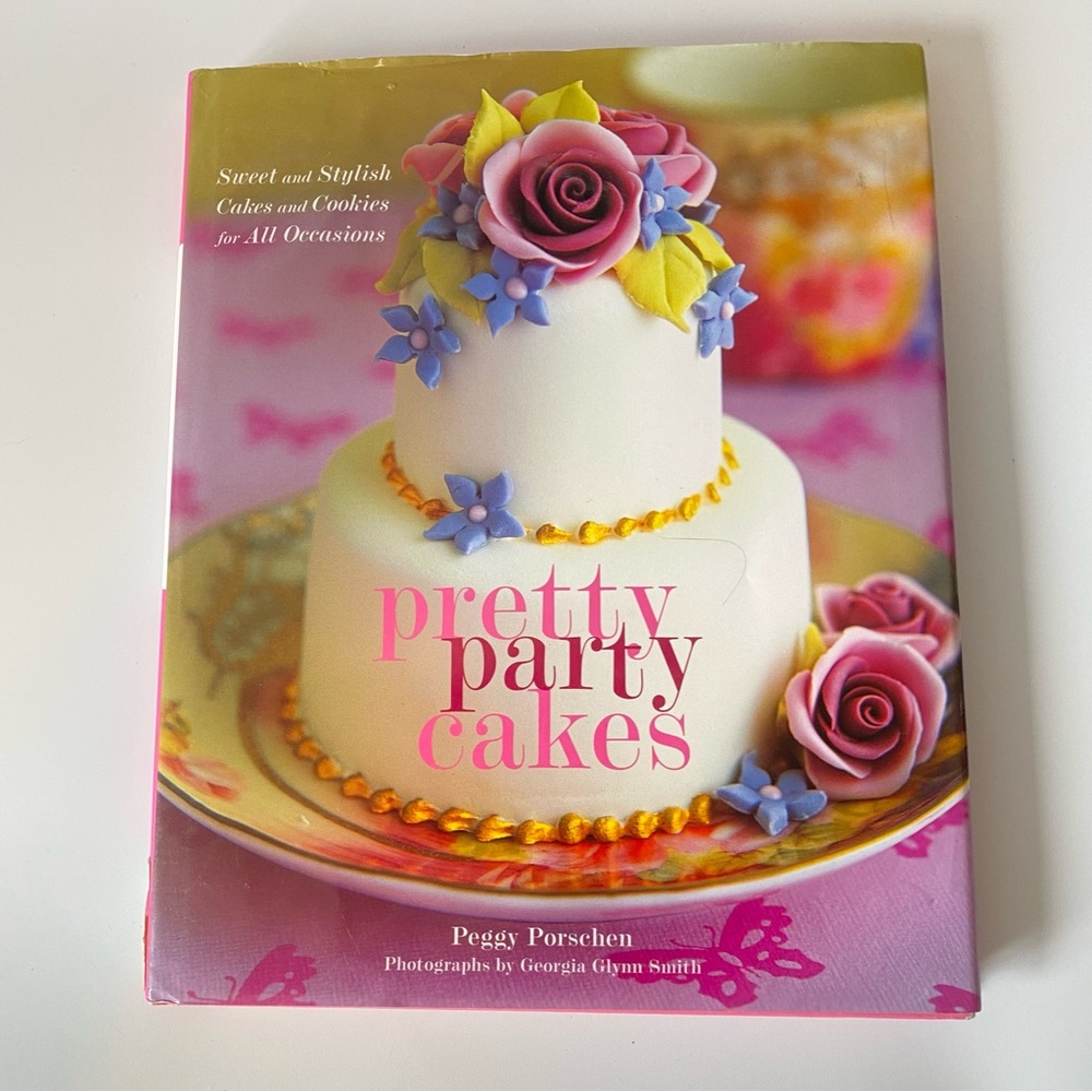 Pretty Party Cakes Book by Peggy Porschen